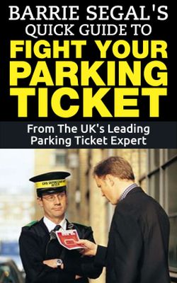 Barrie Segal's Quick Guide To Fight Your Parking Ticket